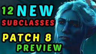 12 NEW SUBCLASSES Preview - BG3 Announces MASSIVE Patch 8 - What Can We Expect?