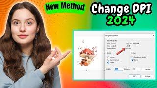 How to change dpi of an image in paint 2024 | Full Guide