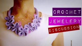 Вяжем Украшения/ ЦВЕТА и КОМПОЗИЦИЯ / FASHION CROCHET JEWELERY / DISCUSSION