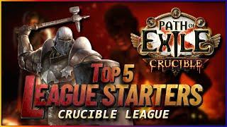 PoE 3.21 - Top 5 League Starter Builds | Crucible League