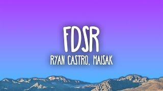 Ryan Castro, Maisak - FDSR