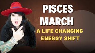 Pisces   March  Horoscope 2025 Life changing breakthrough and shifts