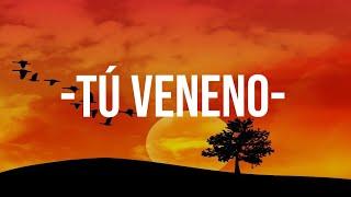 J.Balvin - Tu Veneno (Letra/Lyrics)