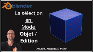 Blender 4.X - Sélection - Débutante(e)