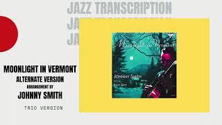 Moonlight in Vermont (Alt. Version) by Johnny Smith Jazz Guitar Transcription