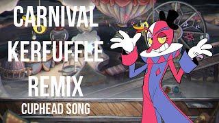 CUPHEAD SONG | Carnival Kerfuffle Remix - LazyAviator