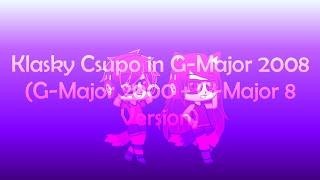 Klasky Csupo in G-Major 2008 (G-Major 2000 + G-Major 8 Version)