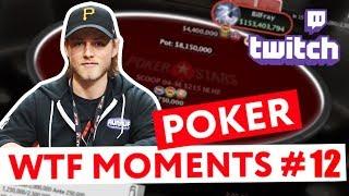 Top Poker Twitch WTF moments #12