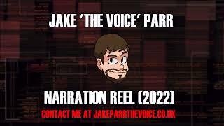 Narration Demo Reel 2022 - Jake 'The Voice' Parr