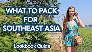 Southeast Asia Lookbook | What to Pack (featuring Deanna Troy Travels & Amerii)