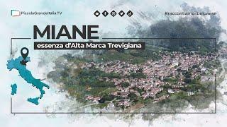 Miane - Piccola Grande Italia