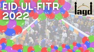 Eid-ul-Fitr 2022 Highlights | Thank You!