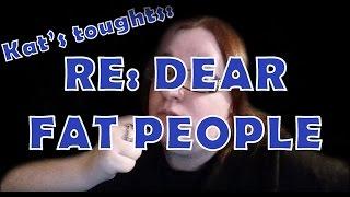 RE: Dear Fat People