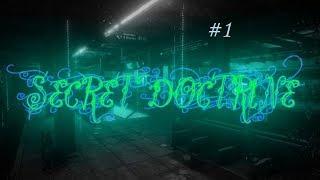 Secret Doctrine Прохождение #1