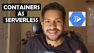 Serverless to Containers - Introduction to Google Cloud Run