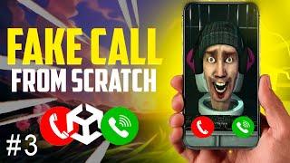 تطوير فايك كال من الصفر Part 3  || How to make Fake Call From Scratch Unity