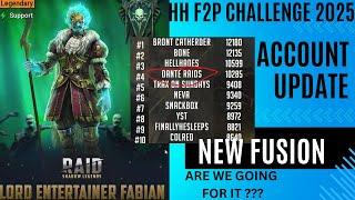 F2P RAID: Shadow Legends | F2P Challenge 2025 | ep. 12 | Account Update | New Fusion