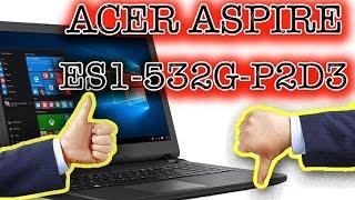 Ноутбук Acer Aspire ES1-532G-P2D3 - ЗА И ПРОТИВ ! Заходим в BIOS