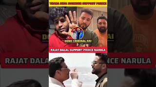 Thara bhai joginder Support Prince Narula  - Elvish yadav vs Prince narula #shorts