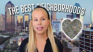 Where to live in Dallas, TX | All the BEST neighborhoods in the city