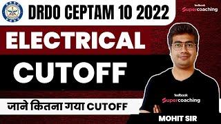 DRDO Cutoff 2022 | DRDO CEPTAM 10 Electrical Cutoff 2022 | DRDO Cutoff After Result Out | Mohit Sir