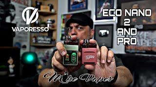 Vaporesso Eco Nano 2 & Eco Nano Pro