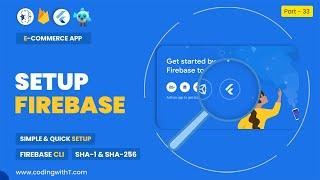 How to Setup Firebase in Flutter | Firebase CLI | Flutter Firebase