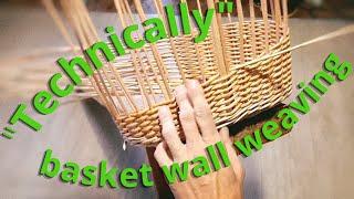 How to weave the walls of a basket