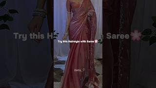 Try this Hairstyle with Saree (Pt-2) Video credit- @amber-rosepeake