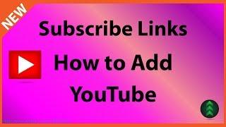 How to Add Subscribe Link to YouTube Channel and Videos