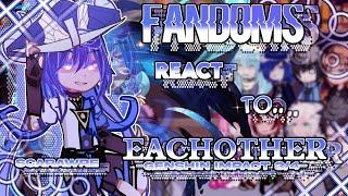 Fandoms react to each other // 1/17 // Genshin Impact 3/4 // Scaramouche & Nahida // Scarawre