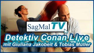 SagMalTV // Detektiv Conan LIVE mit Giuliana Jakobeit & Tobias Müller