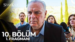 Siyah Kalp 10. Bölüm 1. Fragmanı | "Sumru Şansalan'la Evliliğimi Bitirme Kararı Aldım!"