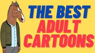 Best Adult Cartoons TV Series