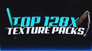 Top 5 128x Packs For MINECRAFT! (Texture Pack Series)