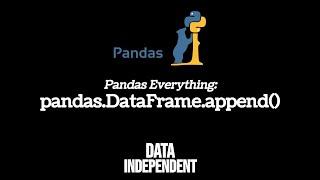 Pandas Append | pd.DataFrame.append()