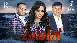 Zalolat (o'zbek serial) | Залолат (узбек сериал) 5-qism #UydaQoling