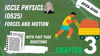 IGCSE Physics (2023-2025) + PYQ - C3/25: Force, Weight, Momentum, Impulse, Scalar & Vector Quantity