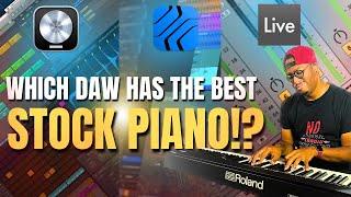 BEST Stock Piano?! Logic Vs Studio One Vs Ableton! - SHOCKING RESULTS! |Best Piano VST 2025|