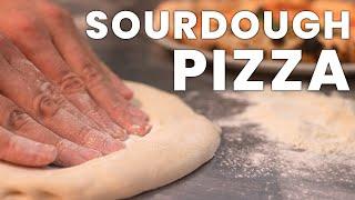 How to make the BEST SOURDOUGH PIZZA