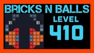 Bricks N Balls Level 410                No Power-Ups