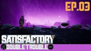 We Toured The Great Unknown Today In Satisfactory | DOUBLE TROUBLE wNexxus Ep.03 |  Desert Biome