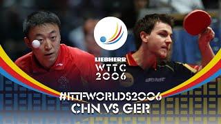  China VS Germany   | #ITTFSmashBack #ITTFWorlds2006