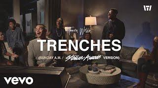 Tauren Wells, Donald Lawrence & Co. - Trenches (Sunday A.M.) [Stellar Awards Version]