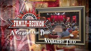 A Grand Ole Time - Full Episode - Volume 2