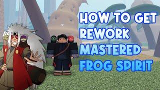 How To Get Re-work Mastered Frog Spirit [Shindo Life]