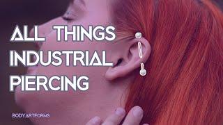 Everything you Need to Know About Industrial Piercings