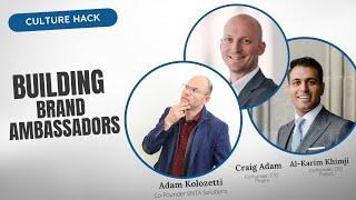 Building Brand Ambassadors | Culture Hack | Calgary Business