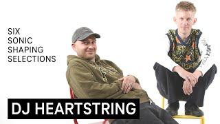 DJ Heartstring - Six Songs that shaped us musically (Electronic Beats TV)