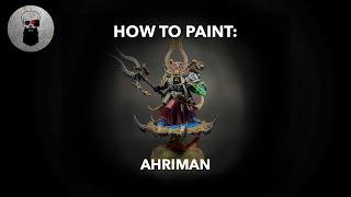 Contrast+ How to Paint: Ahriman